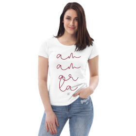 Camiseta ecológica ajustada para mujer "amamarla"